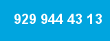 929 944 43 13